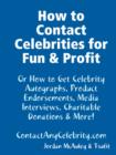 Image for How to Contact Celebrities for Fun and Profit
