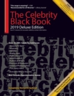 Image for The Celebrity Black Book 2019 (Deluxe Edition) : Over 56,000+ Verified Celebrity Addresses for Autographs &amp; Memorabilia, Nonprofit Fundraising, Celebrity Endorsements, Free Publicity, PR/Public Relati