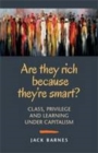 Image for Are They Rich Because They&#39;re Smart?