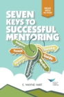 Image for Seven Keys to Successful Mentoring