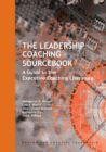 Image for Leadership Coaching Sourcebook: A Guide to the Executive Coaching Literature