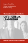 Image for Leadership in Action Series: On Strategic Leadership