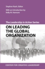 Image for Leadership in Action Series: On Leading the Global Organization