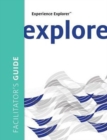 Image for Experience Explorer Facilitator&#39;s Guide