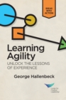 Image for Learning Agility : Unlock the Lessons of Experience