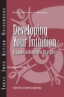 Image for Developing Your Intuition: A Guide to Reflective Practice