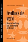 Image for Feedback That Works: How to Build and Deliver Your Message (Dutch)