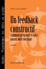 Image for Feedback That Works: How to Build and Deliver Your Message (French)