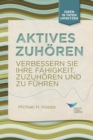 Image for Active Listening : Improve Your Ability to Listen and Lead, First Edition (German)
