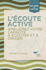 Image for Active Listening : Improve Your Ability to Listen and Lead, First Edition (French)