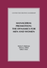 Image for Managerial Promotion: The Dynamics for Men and Women: The Dynamics for Men and Women