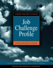 Image for Job Challenge Profile Facilitator&#39;s Guide