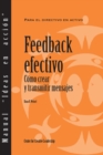 Image for Feedback That Works: How to Build and Deliver Your Message (Spanish)