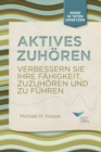 Image for Active Listening: Improve Your Ability to Listen and Lead (German)