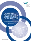 Image for Campbell Leadership Descriptor : Participant Workbook and Survey