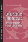 Image for Interpersonal Savvy : Building and Maintaining Solid working Relationships (Portuguese for Europe)