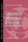 Image for Interpersonal Savvy: Building and Maintaining Solid Working Relationships (Portuguese for Europe)