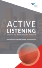 Image for Active Listening: Improve Your Ability to Listen and Lead, Second Edition