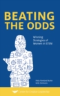 Image for Beating the Odds: Winning Strategies of Women in STEM