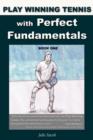Image for Play Winning Tennis with Perfect Fundamentals