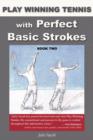 Image for Play Winning Tennis with Perfect Basic Strokes