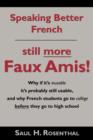Image for Speaking Better French : Still More Faux Amis