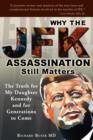 Image for Why the JFK Assassination Still Matters
