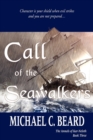 Image for Call of the Seawalkers : The Annals of Kar-Neloth Book Three