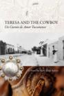 Image for Teresa and the Cowboy : Un Cuento de Amor Tucsonense