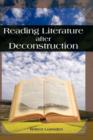 Image for Reading Literature After Deconstruction