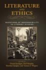 Image for Literature and Ethics : Questions of Responsibility in Literary Studies