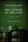 Image for Technology and the Big House in Ireland, c. 1800-c.1930