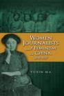 Image for Women journalists and feminism in China, 1898-1937