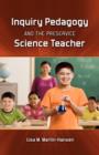 Image for Inquiry Pedagogy and the Preservice Science Teacher