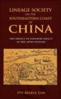 Image for Lineage society on the southeastern coast of China  : the impact of Japanese piracy in the 16th century