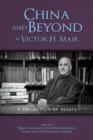 Image for China and Beyond by Victor H. Mair : A Collection of Essays