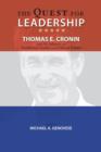 Image for The Quest for Leadership : Thomas E. Cronin and His Influence on Presidential Studies and Political Science