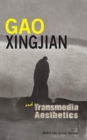 Image for Gao Xingjian and Transmedia Aesthetics