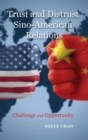 Image for Trust and Distrust in Sino-American Relations