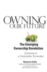 Image for Owning our future: the emerging ownership revolution