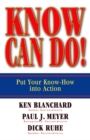 Image for Know can do!: put your know-how into action