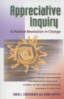 Image for Appreciative Inquiry: A Positive Revolution in Change