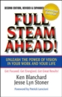 Image for Full steam ahead!  : unleash the power of vision in your company and your life