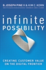 Image for Infinite possibility: creating customer value on the digital frontier