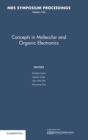 Image for Concepts in Molecular and Organic Electronics: Volume 1154