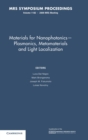 Image for Materials for Nanophotonics - Plasmonics, Metamaterials and Light Localization: Volume 1182