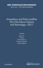Image for Amorphous and Polycrystalline Thin-Film Silicon Science and Technology - 2011: Volume 1321