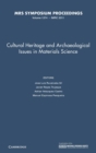 Image for Cultural Heritage and Archaeological Issues in Materials Science: Volume 1374