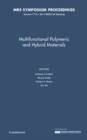 Image for Multifunctional Polymeric and Hybrid Materials: Volume 1718
