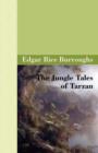 Image for The Jungle Tales of Tarzan